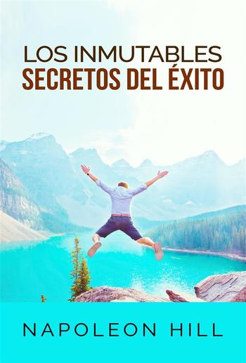 Los inmutables Secretos del éxito (Traducción: David De Angelis) PDF