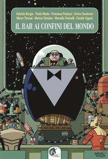 Il bar ai confini del mondo (new edition) PDF