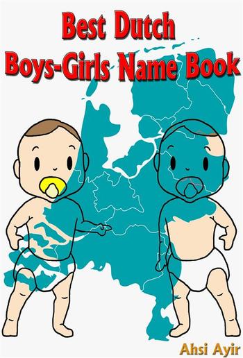 Best Dutch Boys-Girls Name Book PDF