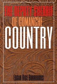 The Deputy Sheriff of Comanche County (Annotated) PDF