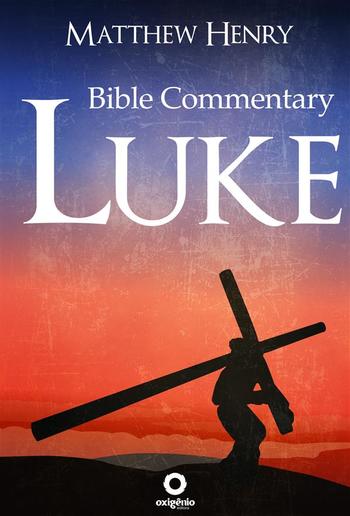 Bible Commentary - Gospel of Luke PDF