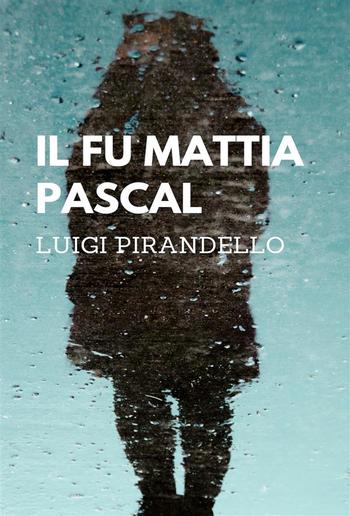 Il fu Mattia Pascal PDF