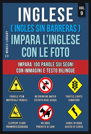 Inglese ( Ingles Sin Barreras ) Impara L’Inglese Con Le Foto (Vol 9) PDF