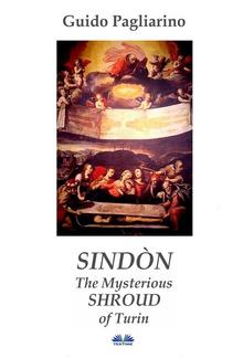 Sindòn The Mysterious Shroud Of Turin PDF