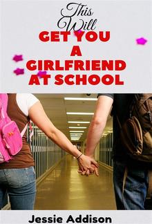 This Will Get You a Girlfriend at School PDF