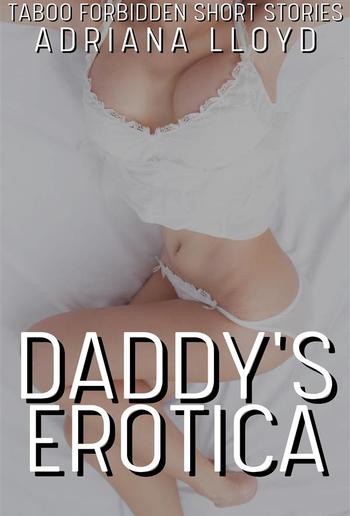 Daddy’s Erotica PDF