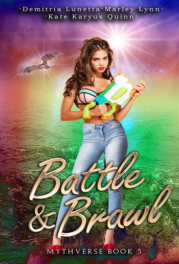 Battle & Brawl (Mythverse #5) PDF