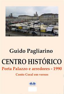 Centro Histórico – Porta Palazzo E Arredores 1990 PDF