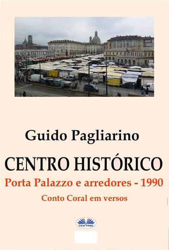 Centro Histórico – Porta Palazzo E Arredores 1990 PDF