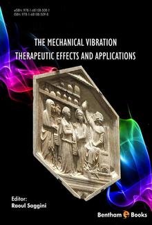 The Mechanical Vibration: Therapeutic Effects and Applications PDF