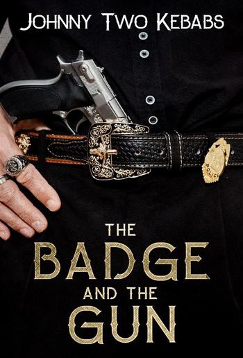 The Badge And The Gun PDF