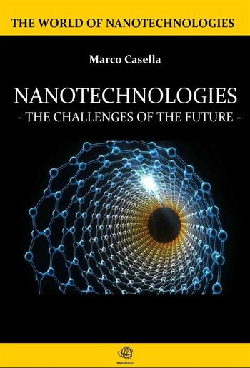 Nanotechnologies - The challenges of the future PDF