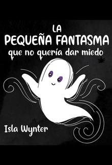 La Pequeña Fantasma que no quería dar miedo PDF