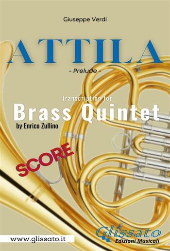 Attila (prelude) Brass quintet - score PDF
