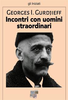 Incontri con uomini straordinari PDF