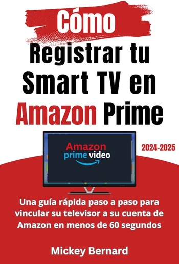 Cómo Registrar tu Smart TV en Amazon Prime PDF
