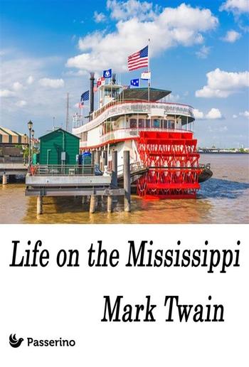 Life on the Mississippi PDF