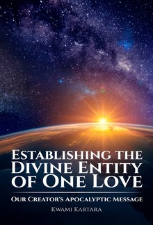 Establishing the Divine Entity of One Love PDF