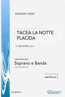 Tacea la notte placida - Soprano e Banda (partitura) PDF