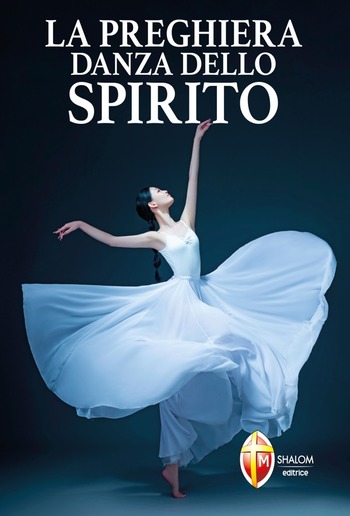 La preghiera danza dello spirito PDF