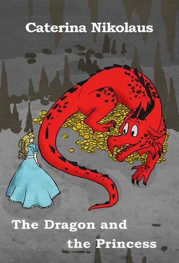 The Dragon and the Princess PDF