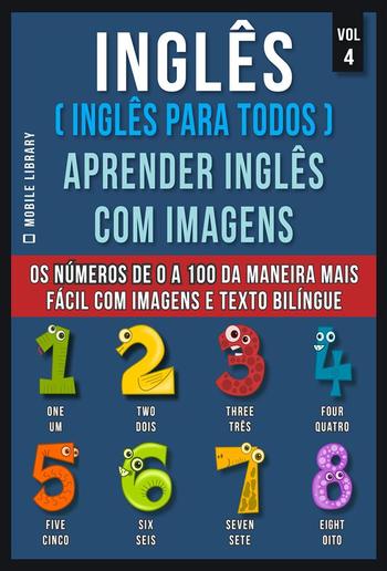 Inglês ( Inglês Para Todos ) Aprender Inglês Com Imagens (Vol 4) PDF