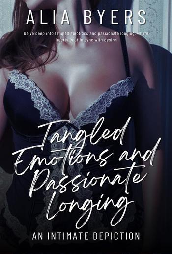 Tangled Emotions and Passionate Longing PDF