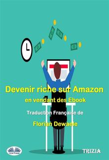 Devenir Riche Sur Amazon En Vendant Des Ebook PDF