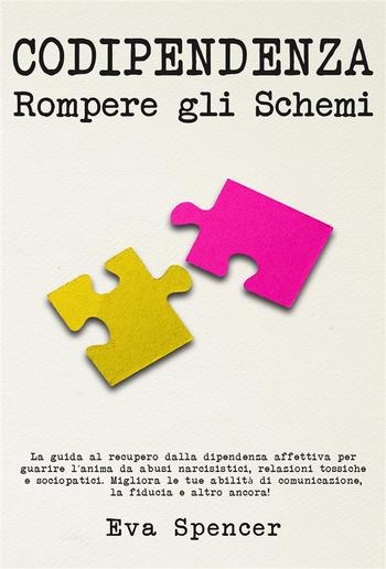 Codipendenza, rompere gli schemi PDF