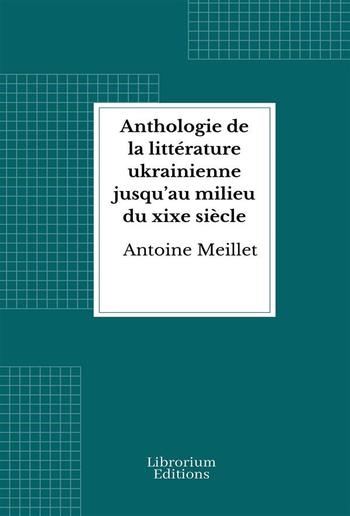 Anthologie de la littérature ukrainienne jusqu’au milieu du xixe siècle PDF