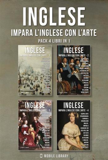 Pack 4 Libri In 1 - Inglese - Impara l'Inglese con l'Arte PDF