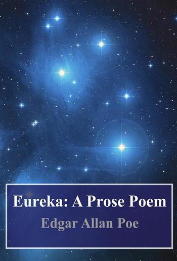 Eureka: A Prose Poem PDF