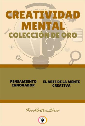 Pensamiento innovador - el arte de la mente creativa (2 libros) PDF