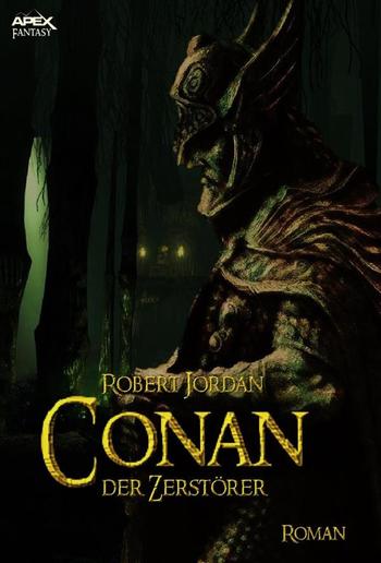 CONAN, DER ZERSTÖRER PDF