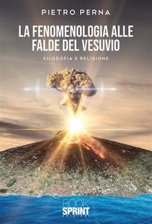 La fenomenologia alle falde del Vesuvio PDF