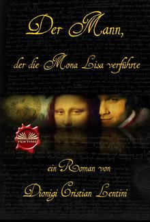 Der Mann, Der Die Mona Lisa Verführte PDF