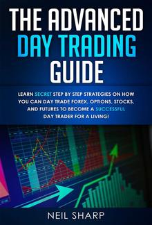 The Advanced Day Trading Guide PDF