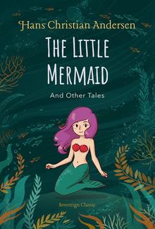 The Little Mermaid and Other Tales PDF