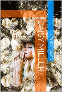 Daisy Miller: A Study PDF