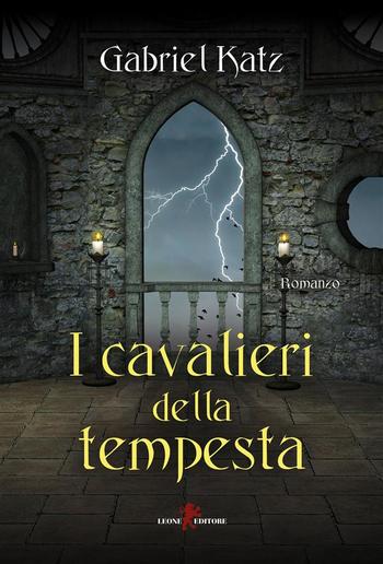 I cavalieri della tempesta PDF