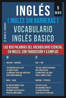 Inglés (Inglés Sin Barreras) Vocabulario Inglés Basico - 5 - MNO PDF