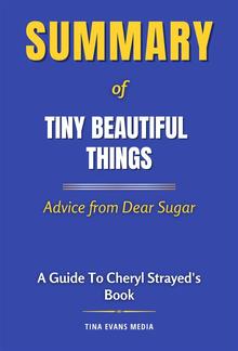 Summary of Tiny Beautiful Things PDF