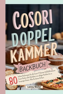 Cosori Doppelkammer Backbuch PDF