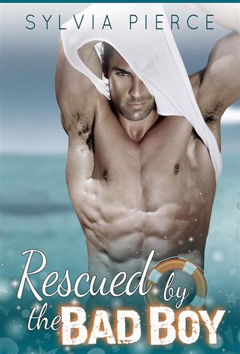 Rescued by the Bad Boy PDF