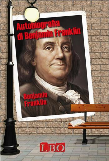 Autobiografia di Benjamin Franklin PDF