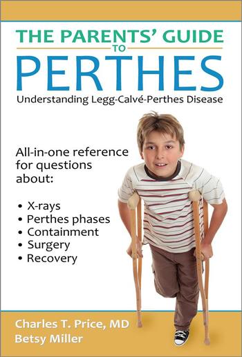 The Parents’ Guide to Perthes PDF
