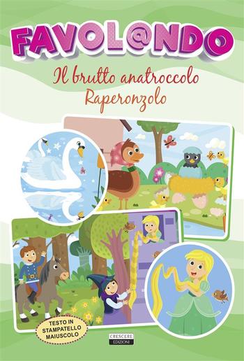 Il brutto anatroccolo - Raperonzolo PDF