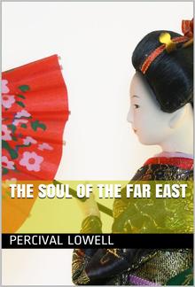 The Soul of the Far East PDF