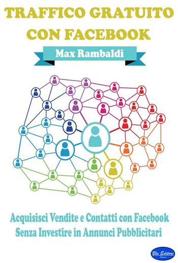 Traffico Gratuito con Facebook PDF