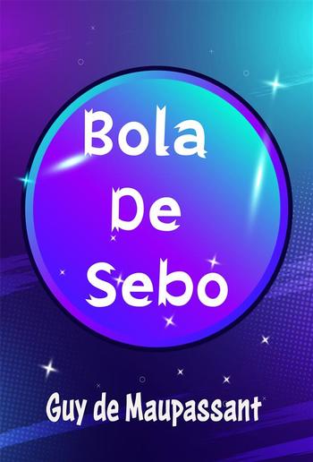 Bola De Sebo PDF